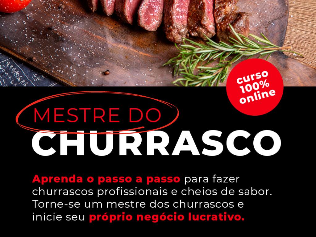 Fature como MESTRE Churrasqueiro - Descubra o passo a passo dos Churrasqueiros Profissionais.